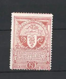 Reklamemarke Milano, Esposizione Filatelica Internazionale 1906, Reiter und Stadtwappen