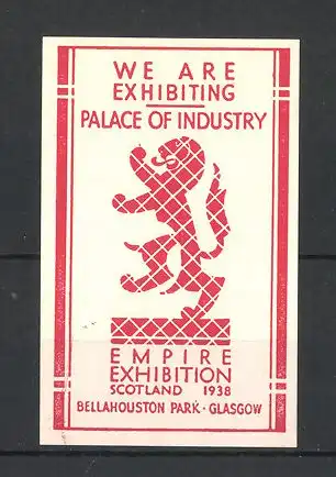 Reklamemarke Scotland, Empire Exhibition 1938, Wappen tanzender Löwe
