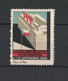 Reklamemarke Prag, Mustermesse 1930, Gebäudeansicht mit Messelogo und Flagge