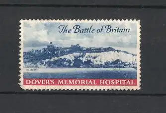 Reklamemarke The Battle of Britain, Dover's Memorial Hospital