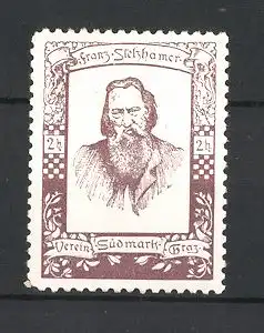 Reklamemarke Portrait des Dichters Franz Stelzhammer, Verein Südmark Graz