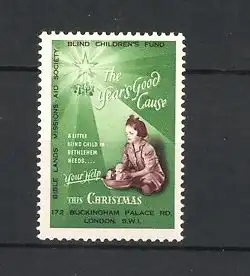 Reklamemarke Blind Childrens Fond, Bible Lands Missions Aid Society, The Year's Good..., Mädchen mit Puppe