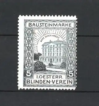 Reklamemarke 1. Oesterr. Blinden-Verein, Gebäudeansicht