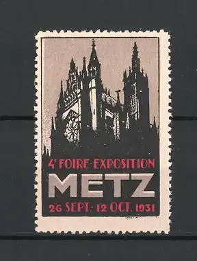 Reklamemarke Metz, 4. Foire-Exposition 1931, Dom