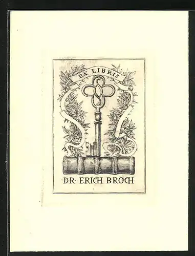 Exlibris Dr. ErichBroch, Buch und Schlüssel, florale Verzierungen