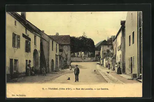 AK Tilchatel, Rue de Lavelle, Le Centre