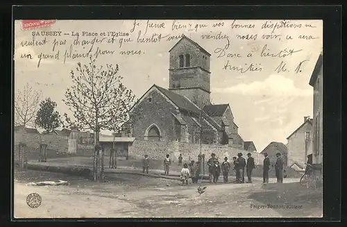 AK Saussey, La Place et l`Eglise, Kirche