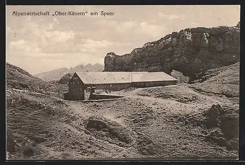 AK Weesen, Alpwirtschaft Ober-Käsern am Speer