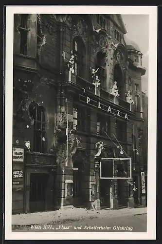 AK Wien-Ottakring, Februaraufstand 1934, Plaza und Arbeiterheim Ottakring mit Granateinschlägen