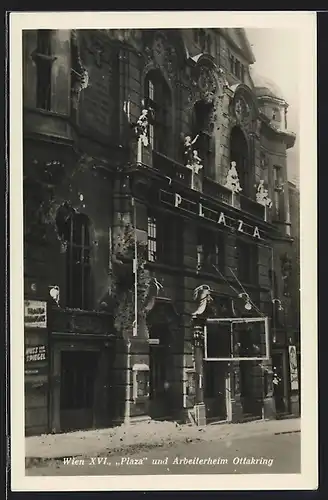 AK Wien-Ottakring, Februaraufstand 1934, Plaza und Arbeiterheim Ottakring mit Granateinschlägen