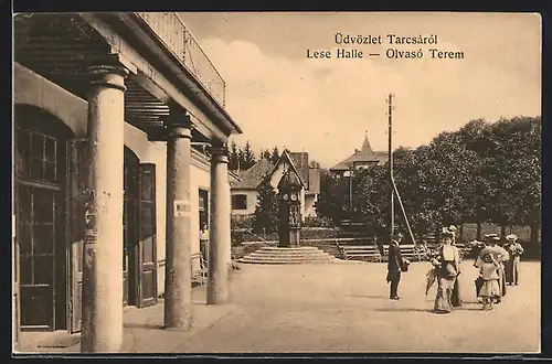 AK Tarcsa, Lesehalle mit Wettersäule