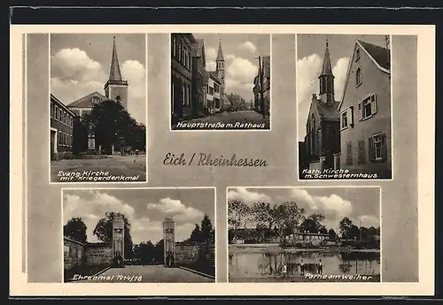 AK Eich /Rheinhessen, Katholische Kirche mit Schwesternhaus, Ehrenmal 1914-18, Weiher