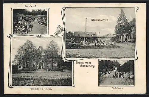 Passepartout-AK Bückeberg, Gasthof Ph. Walter, Steinschleiferei, Steinbruch