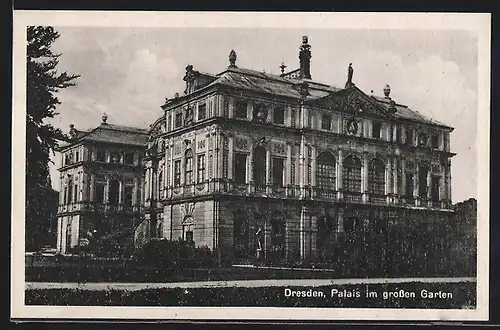 AK Dresden, Grosser Garten, Palais, Gebäudeansicht