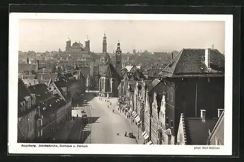 AK Augsburg, Aussicht vom Jakobertor auf Jakobskirche, Rathaus und Perlach