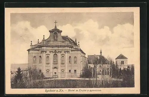 AK Rychnov, Kostel sv. trojice a gymnasium