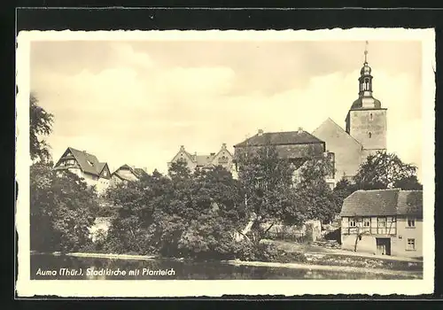 AK Auma / Thüringen, Stadtkirche am Pfarrteich