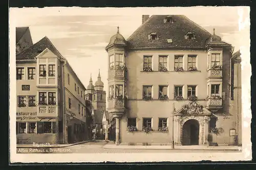 AK Bayreuth, Altes Rathaus und Brautgasse mit Restaurant