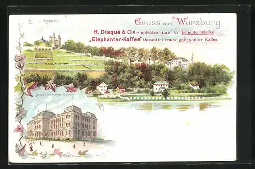 Künstler-AK Würzburg, Käppele, Neues Universitäts-Gebäude, Reklame für Elephanten-Kaffee von H. Disqué & Cie