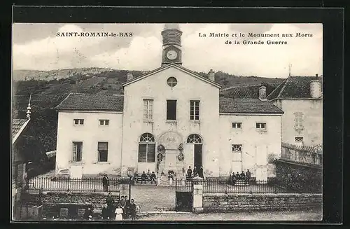 AK Saint-Romain-le-Bas, La Mairie et le Monument aux Morts de la Grande Guerre