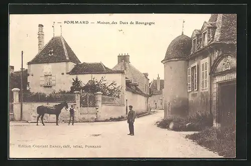 AK Pommard, Maison des Ducs de Bourgogne