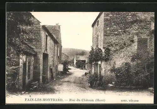 AK Fain-les-Montbard, Rue du Chateau (Haut)