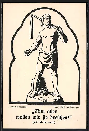 Künstler-AK Nun aber wollen wir sie dreschen!, Michel mit Dreschflegel