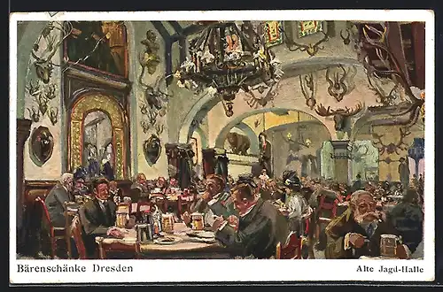 Künstler-AK Dresden, Alte Jagdhalle in der Bärenschänke