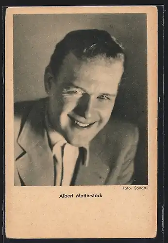 AK Schauspieler Albert Matterstock am Lächeln