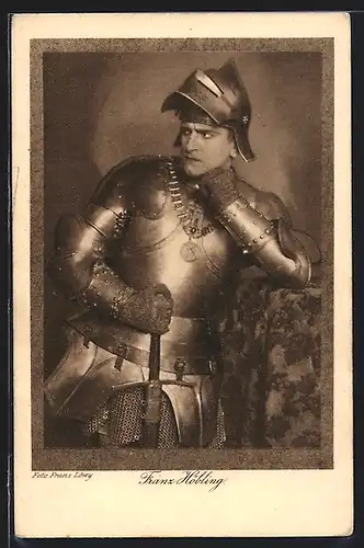 Künstler-AK Schauspieler Franz Höbling in Ritterrüstung
