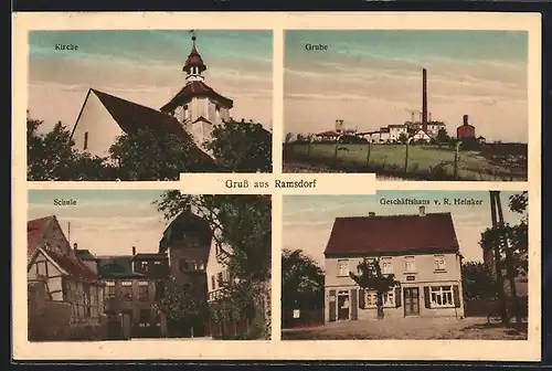 AK Ramsdorf, Geschäftshaus v. R. Heinker, Kohle-Grube, Schule