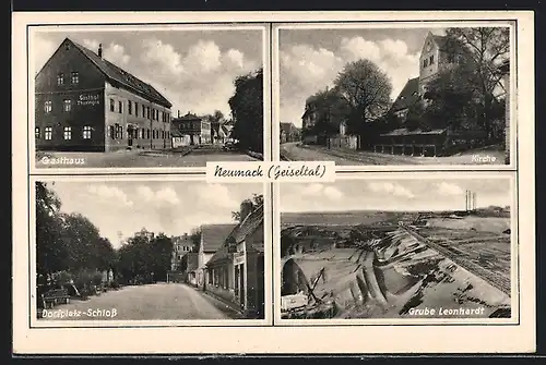 AK Neumark, Gasthaus Thuringia, Grube Leonhardt, Kirche, Dorfplatz-Schloss