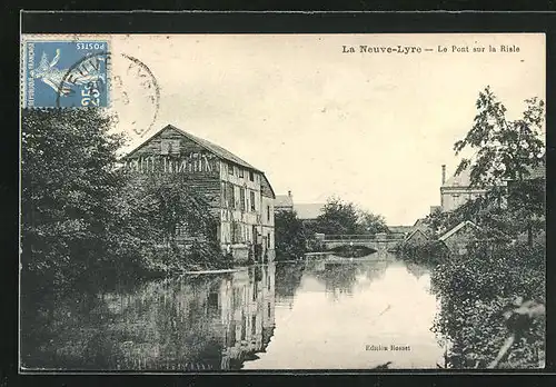 AK La Neuve-Lyre, Le Pont sur la Risle