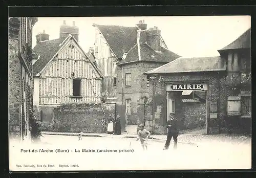 AK Pont-de-l'Arche, la Mairie