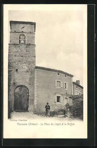 AK Marsanne, La Place du Légat et le Betfroi