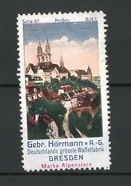 Reklamemarke Waffelfabrik Gebrüder Hörmann, Dresden, Serie: Meissen, Nr. 1