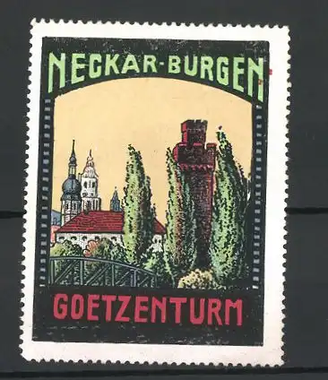 Reklamemarke Serie: Neckar-Burgen, Goetzenturm