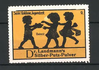 Reklamemarke Dr. Landmann's Silber-Putz-Pulver, Serie Goldene Jugendzeit, Knabe mit zwei Mädchen