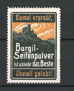 Reklamemarke Burgil Seifenpulver ist und bleibt das Beste, Burgansicht