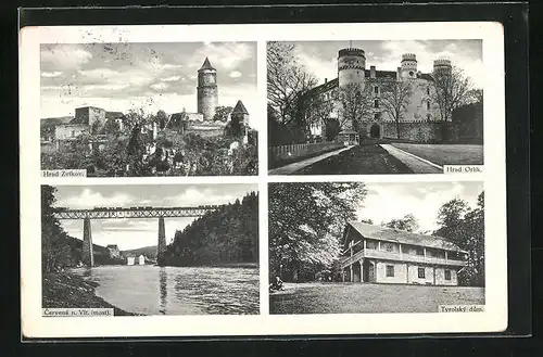 AK Cervená n. Vlt., Hrad Zvíkov, Hrad Orlík, Tyrolsky dum