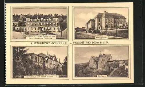 AK Schöneck i. Vogtl., Hotel Schützenhaus, Ferienheim der Stadt Plauen, Amtsgericht