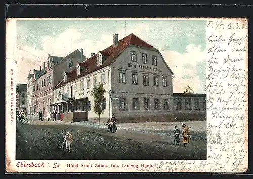 AK Ebersbach i. Sa., Hotel Stadt Zittau, Inh. Ludwig Hanke