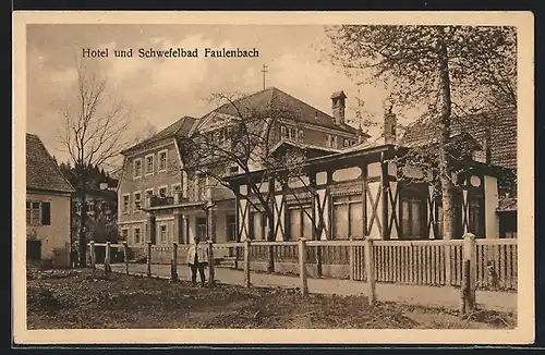 AK Faulenbach, Hotel & Schwefelbad