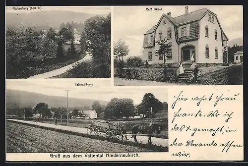 AK Niederneukirch /Valtental, Cafe Sauer, Valtenhäuser, Valtenberg