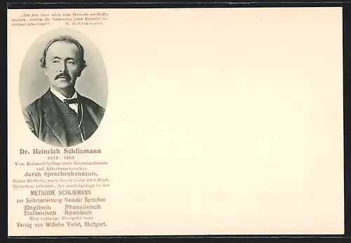AK Dr. Heinrich Schliemann im Portrait, Altertumsforscher, Methode Schliemann zur Selbsterlernung von Fremdsprachen