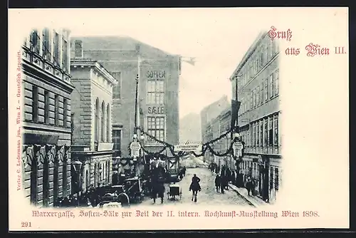 AK Wien, Marxergasse, Sofien-Säle zur Zeit der 2. intern. Hochkunst-Ausstellung 1898