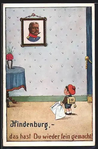 Künstler-AK Carl Diehl unsign.: Hindenburg - das hast du wieder fein gemacht