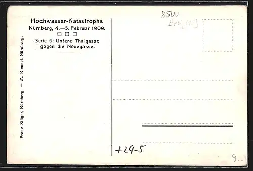 AK Nürnberg, Hochwasser-Katastrophe 4. bis 5. Februar 1909 - Untere Thalgasse gegen die Neuegasse