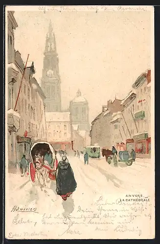 Künstler-Lithographie Henri Cassiers: Anvers / Antwerpen, La Cathedrale, Kathedrale