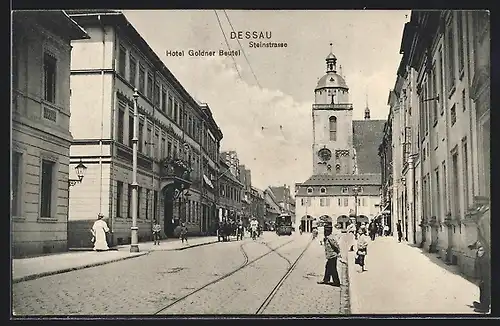 AK Dessau, Hotel Goldner Beutel an der Steinstrasse